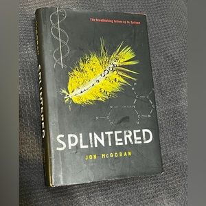 Splintered by Jon McGoran Hardcover Book
